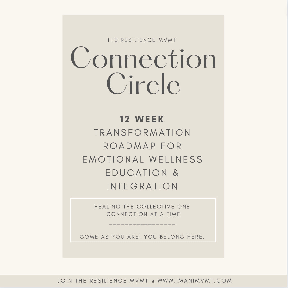 THE RESILIENCE MVMT : Connection Circle 12 Week Program